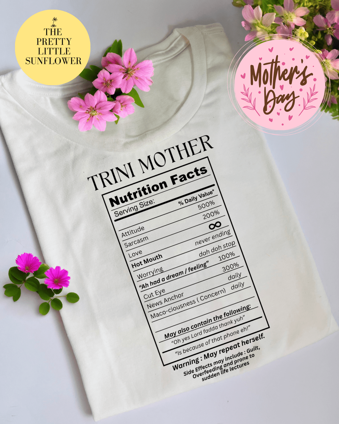 Trini Mother Nutrition Facts Apparel